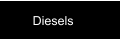 Diesels